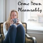 come down from sexual and emotional highs with sex coach nikki